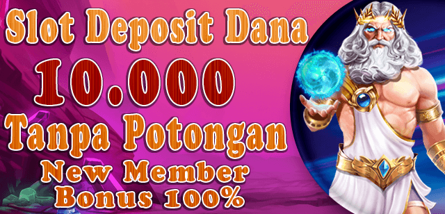 Slot Deposit 10 Ribu: Cara Menang Maksimal